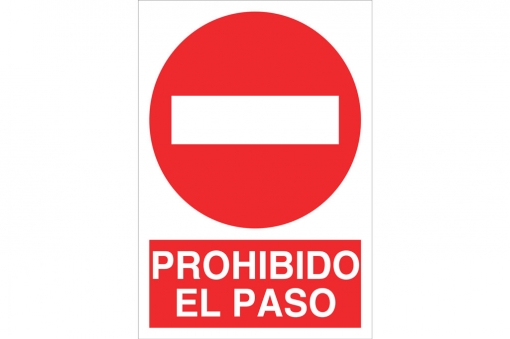SEÑAL POLIESTIRENO 1,5MM 420X297MM. (PROHIBIDO EL PASO)
